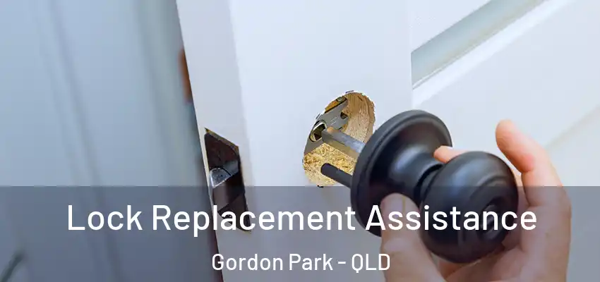 Lock Replacement Assistance Gordon Park - QLD