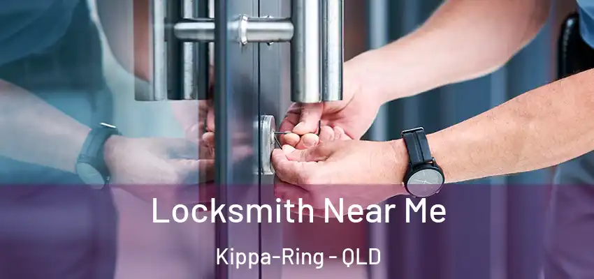 Locksmith Near Me Kippa-Ring - QLD