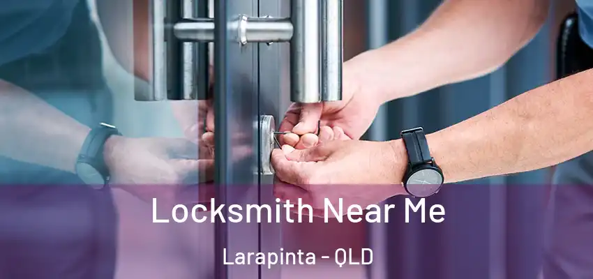  Locksmith Near Me Larapinta - QLD
