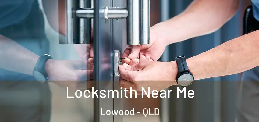 Locksmith Near Me Lowood - QLD
