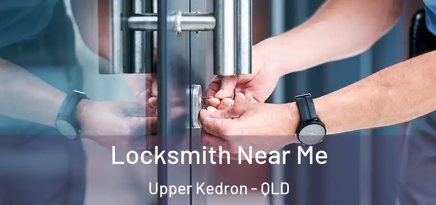  Locksmith Near Me Upper Kedron - QLD