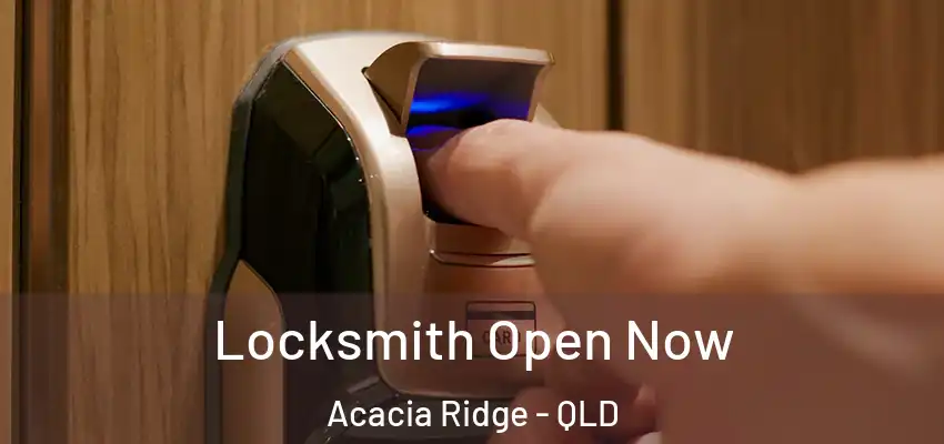  Locksmith Open Now Acacia Ridge - QLD