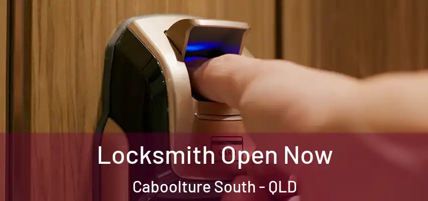  Locksmith Open Now Caboolture South - QLD