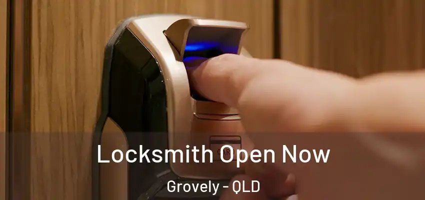 Locksmith Open Now Grovely - QLD
