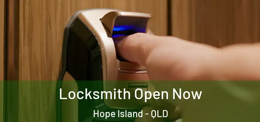  Locksmith Open Now Hope Island - QLD