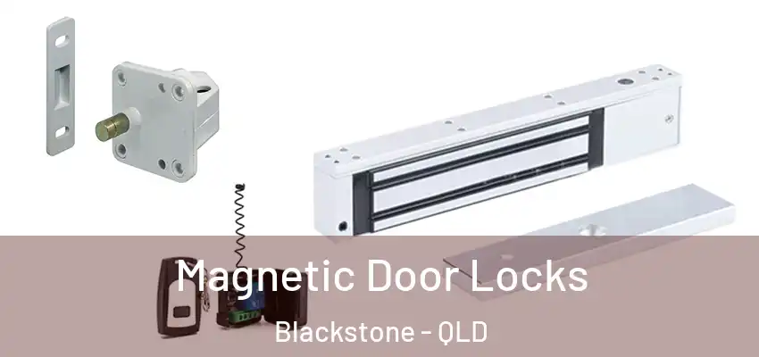  Magnetic Door Locks Blackstone - QLD