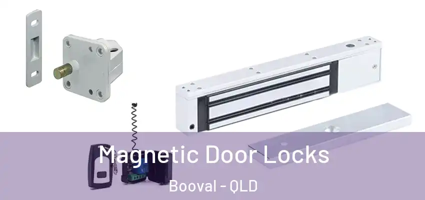 Magnetic Door Locks Booval - QLD
