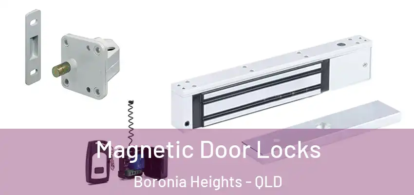  Magnetic Door Locks Boronia Heights - QLD