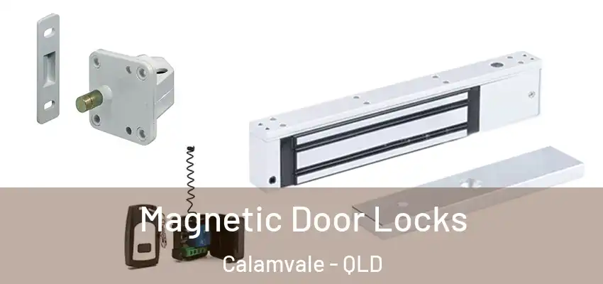 Magnetic Door Locks Calamvale - QLD