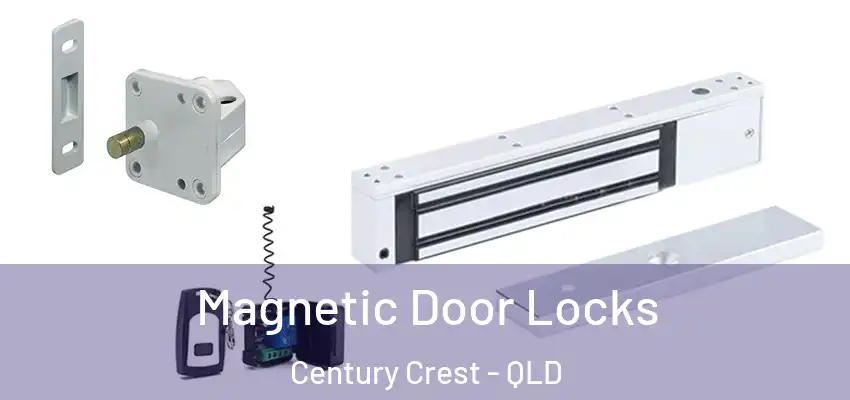  Magnetic Door Locks Century Crest - QLD