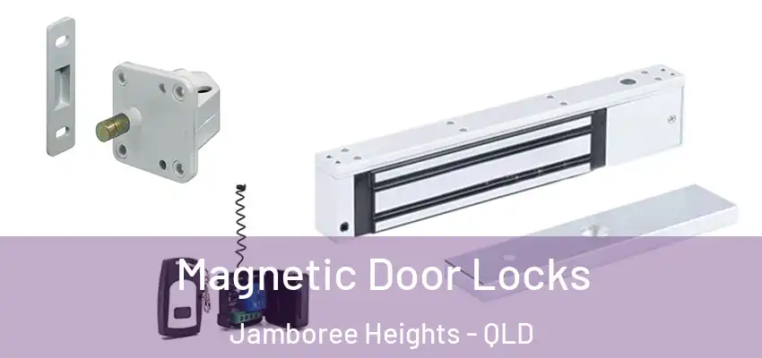Magnetic Door Locks Jamboree Heights - QLD