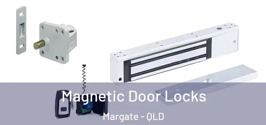 Magnetic Door Locks Margate - QLD