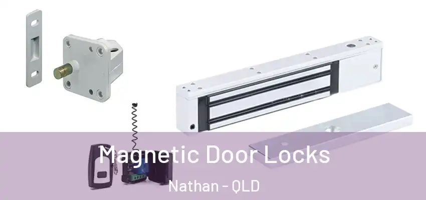 Magnetic Door Locks Nathan - QLD
