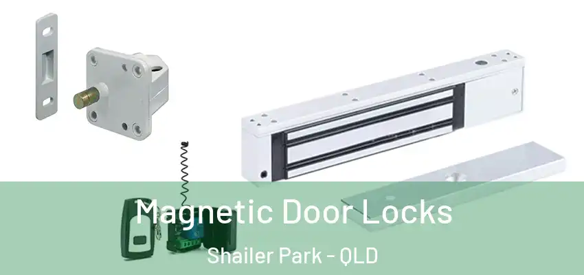 Magnetic Door Locks Shailer Park - QLD