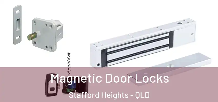  Magnetic Door Locks Stafford Heights - QLD