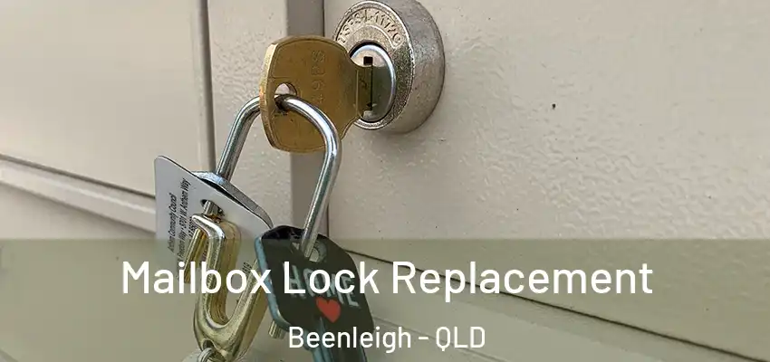 Mailbox Lock Replacement Beenleigh - QLD