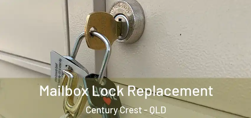  Mailbox Lock Replacement Century Crest - QLD