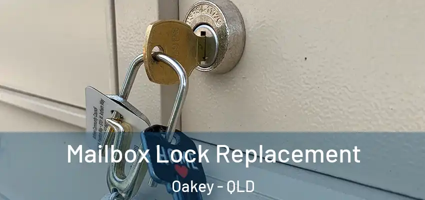 Mailbox Lock Replacement Oakey - QLD