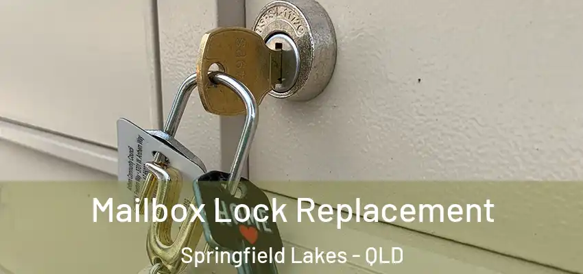  Mailbox Lock Replacement Springfield Lakes - QLD