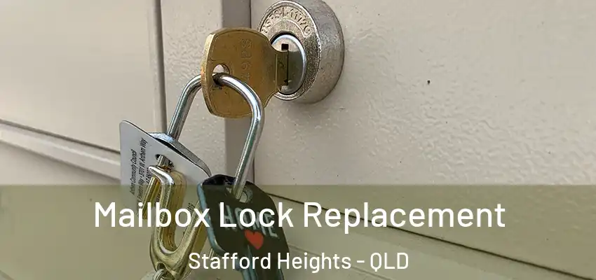  Mailbox Lock Replacement Stafford Heights - QLD