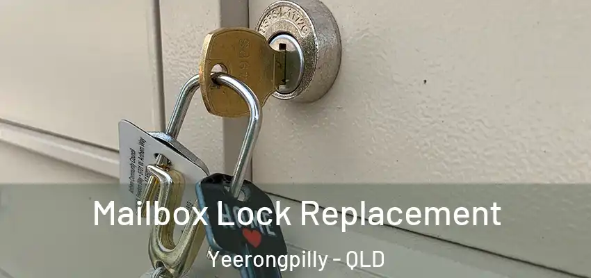  Mailbox Lock Replacement Yeerongpilly - QLD