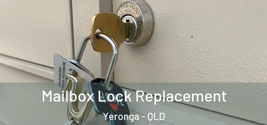 Mailbox Lock Replacement Yeronga - QLD