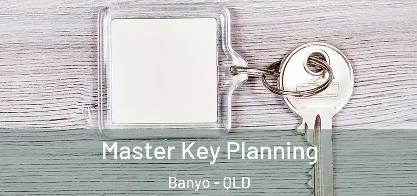  Master Key Planning Banyo - QLD