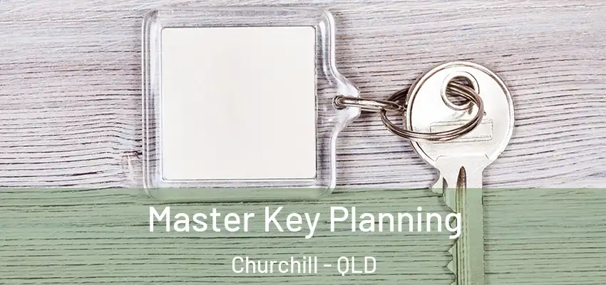  Master Key Planning Churchill - QLD