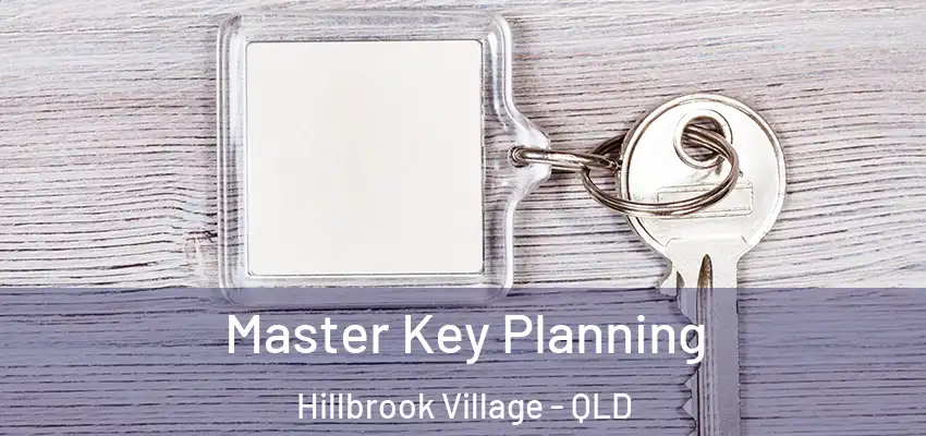  Master Key Planning Hillbrook Village - QLD