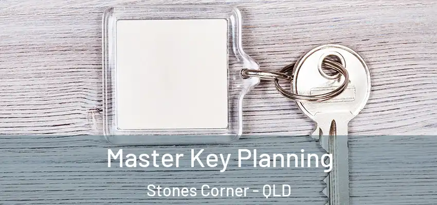  Master Key Planning Stones Corner - QLD