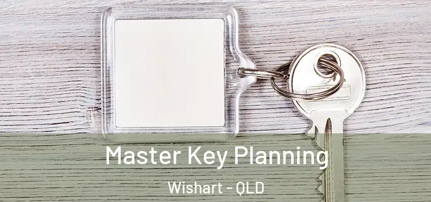  Master Key Planning Wishart - QLD