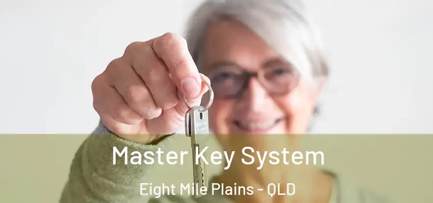 Master Key System Eight Mile Plains - QLD