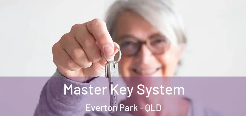  Master Key System Everton Park - QLD