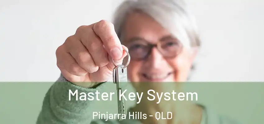 Master Key System Pinjarra Hills - QLD