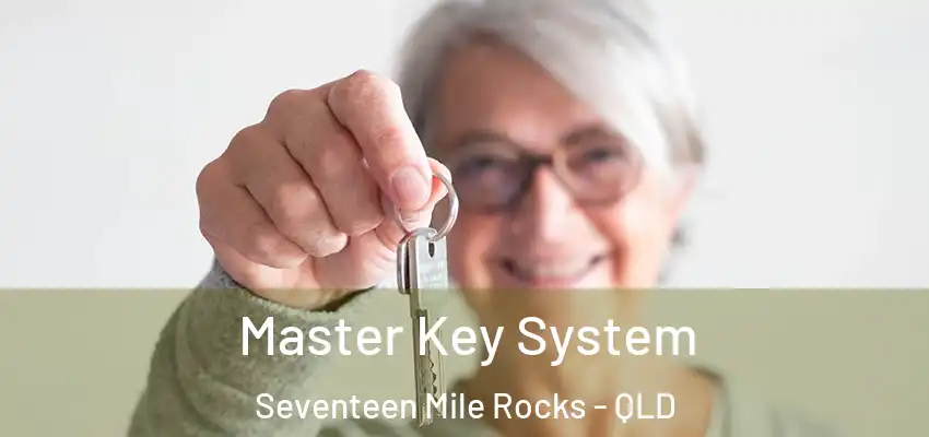  Master Key System Seventeen Mile Rocks - QLD