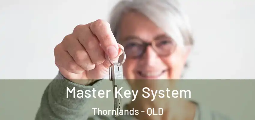  Master Key System Thornlands - QLD