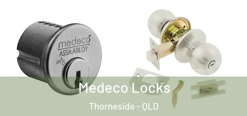 Medeco Locks Thorneside - QLD
