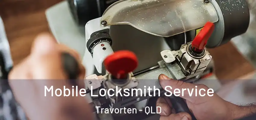 Mobile Locksmith Service Travorten - QLD