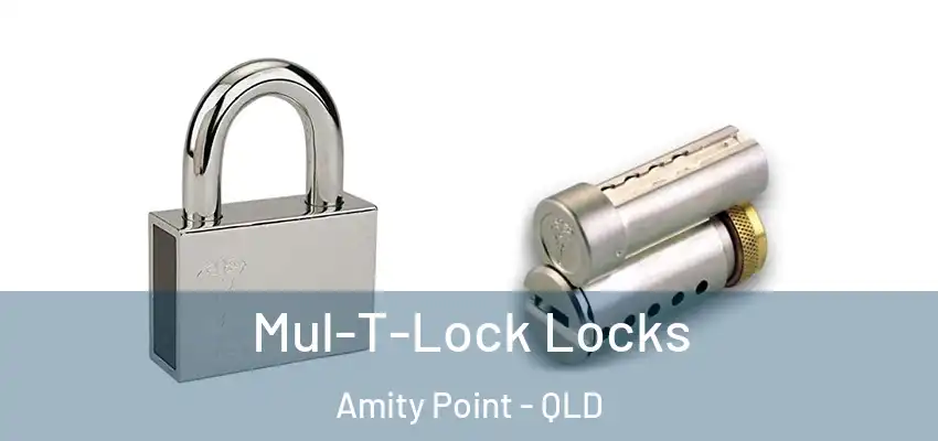  Mul-T-Lock Locks Amity Point - QLD