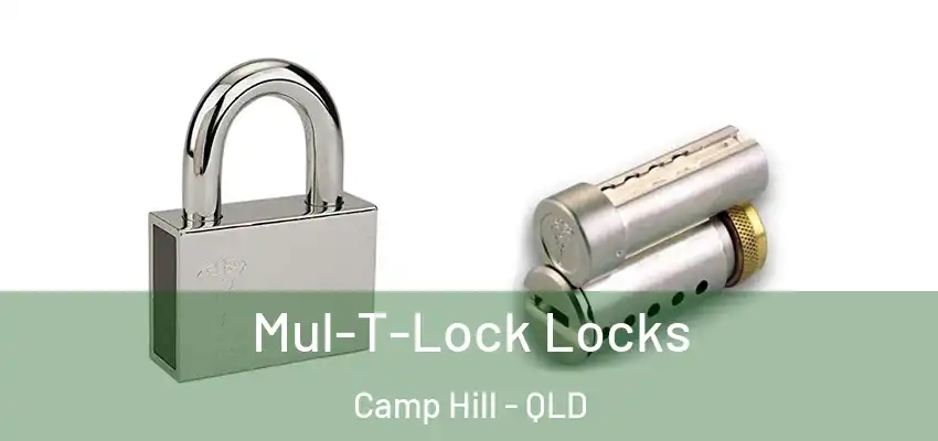  Mul-T-Lock Locks Camp Hill - QLD