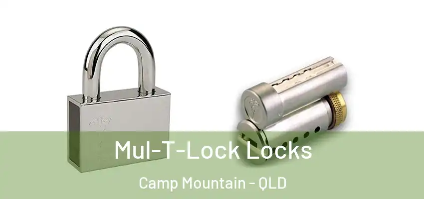 Mul-T-Lock Locks Camp Mountain - QLD