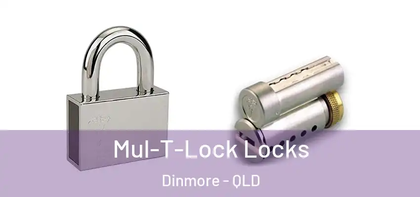 Mul-T-Lock Locks Dinmore - QLD