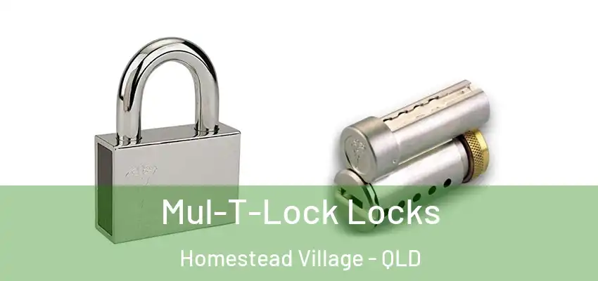  Mul-T-Lock Locks Homestead Village - QLD