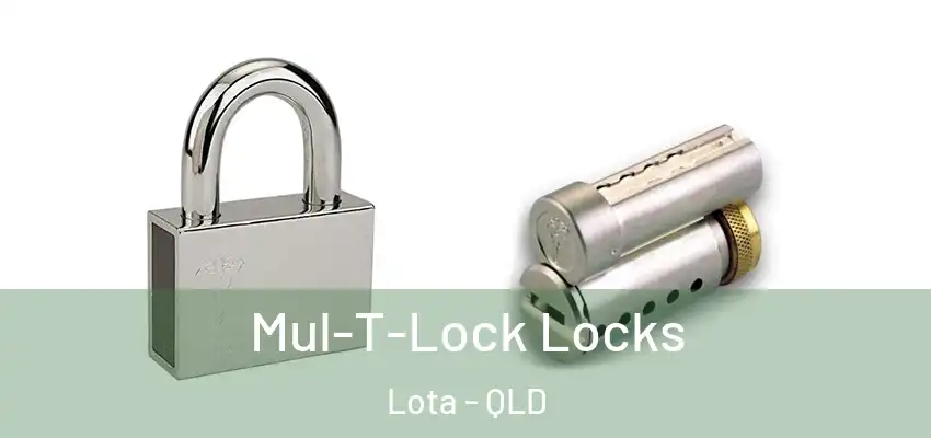 Mul-T-Lock Locks Lota - QLD
