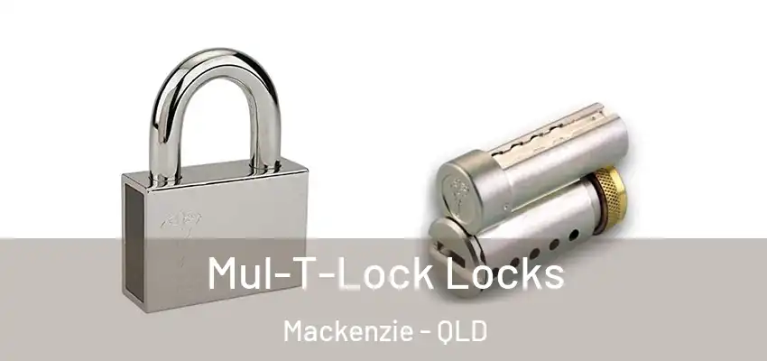  Mul-T-Lock Locks Mackenzie - QLD