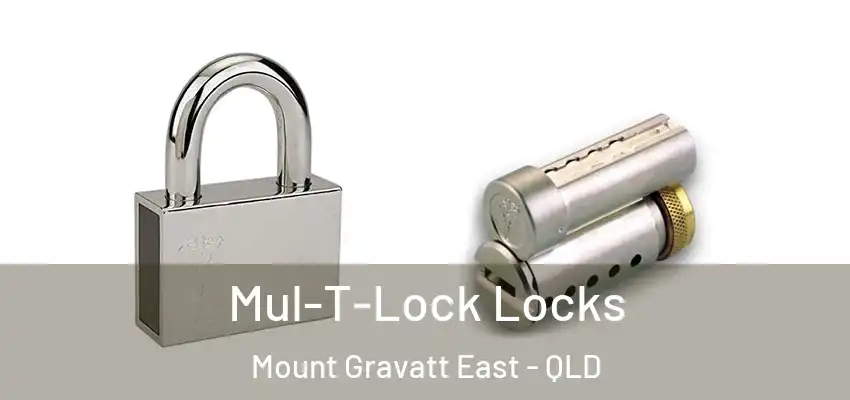 Mul-T-Lock Locks Mount Gravatt East - QLD