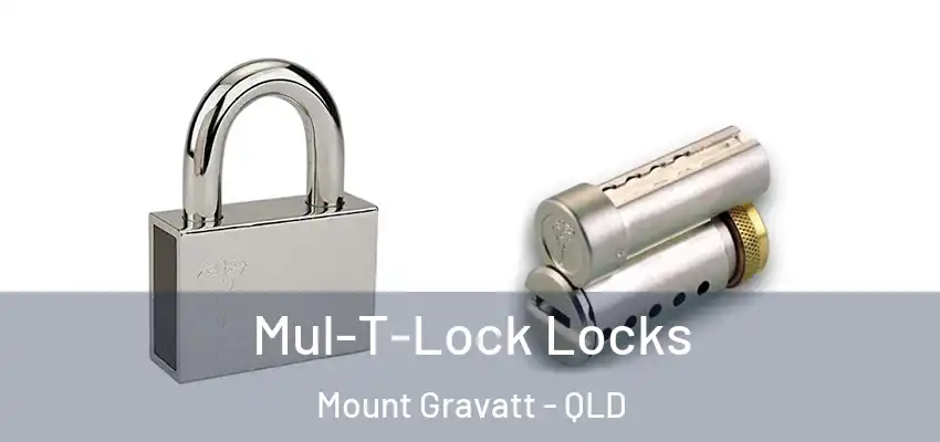Mul-T-Lock Locks Mount Gravatt - QLD