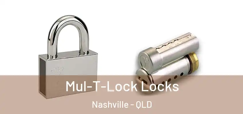  Mul-T-Lock Locks Nashville - QLD