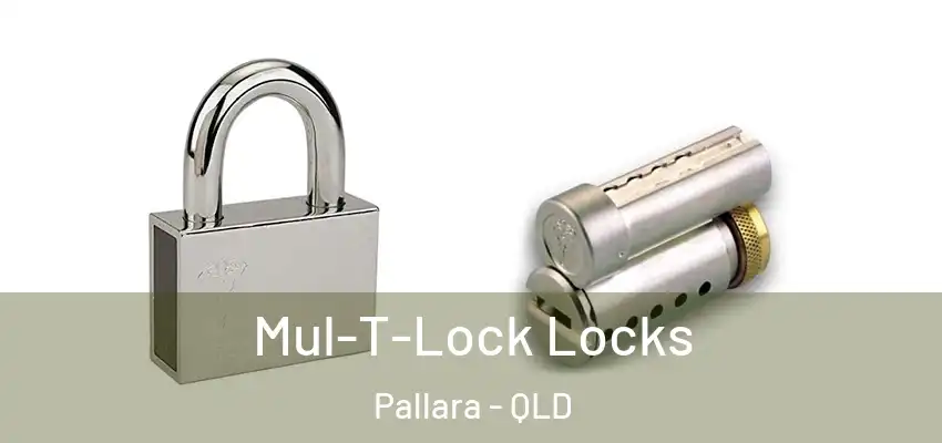  Mul-T-Lock Locks Pallara - QLD