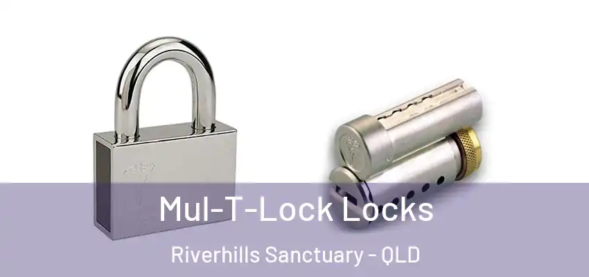  Mul-T-Lock Locks Riverhills Sanctuary - QLD